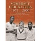 SOMERSET CRICKETERS 1971-2000