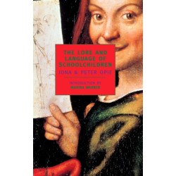 The Lore And Language Of Schoolchil