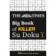 The Times Big Book of Killer Su Doku: 360 Lethal Su Doku Puzzles