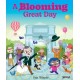 A Blooming Great Day