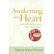 Awakening of the Heart: Essential Buddhist Sutras and Commentaries