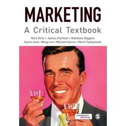 Marketing: A Critical Textbook