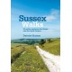 Sussex Walks: 20 walks exploring the Weald and the South Downs