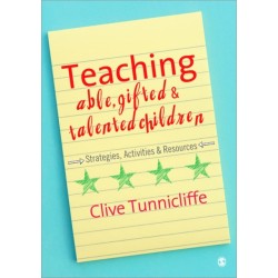 Teaching Able, Gifted and Talented Children: Strategies, Activities & Resources