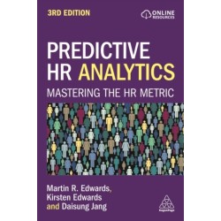 Predictive HR Analytics: Mastering the HR Metric