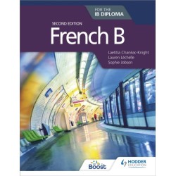 French B for the IB Diploma Second Edition