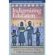 Indigenizing Education: Transformative Research, Theories, and Praxis