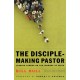 The Disciple–Making Pastor – Leading Others on the Journey of Faith: Leading Others on the Journey of Faith