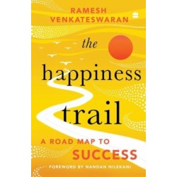 The Happiness Trail: A Road Map to Success