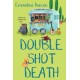 Double Shot Death