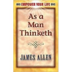 As a Man Thinketh