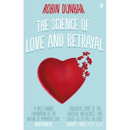 The Science of Love and Betrayal