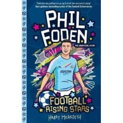 Football Rising Stars: Phil Foden