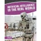 Artificial Intelligence in the Real World