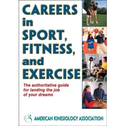 Careers in Sport, Fitness, and Exercise