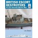 Shipcraft 28: British Escort Destroyers: of the Second World War