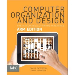 Computer Organization and Design ARM Edition: The Hardware Software Interface