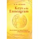 Keys to the Enneagram: How to Unlock the Highest Potential of Every Personality Type