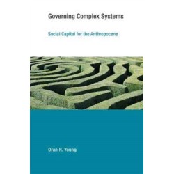Governing Complex Systems: Social Capital for the Anthropocene