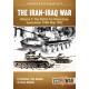 The Iran-Iraq War Volume 1 (Revised & Expanded Edition): The Battle For Khuzestan, September 1980-May 1982
