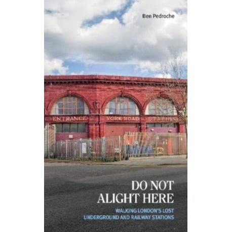 Do Not Alight Here: Pocket Edition