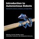 Introduction to Autonomous Robots: Mechanisms, Sensors, Acutators, and Algorithms