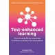 Test-Enhanced Learning: A practical guide to improving academic outcomes for all students
