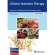 Chinese Nutrition Therapy: Dietetics in Traditional Chinese Medicine (TCM)