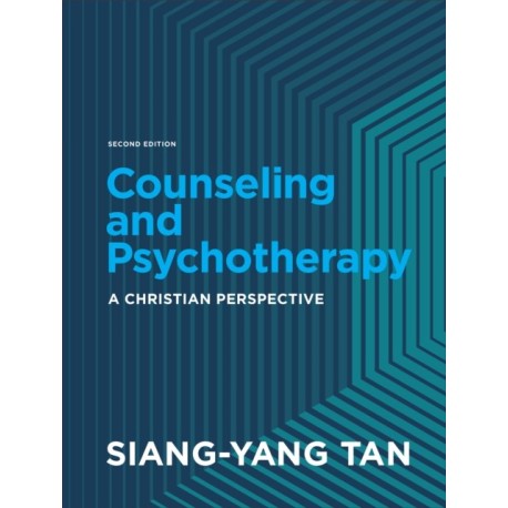 Counseling and Psychotherapy - A Christian Perspective: A Christian Perspective