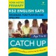 English SATs Catch Up Grammar, Punctuation and Spelling: York Notes for KS2: catch up, revise and be ready for 2022 exams