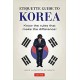 Etiquette Guide to Korea: Know the Rules that Make the Difference!