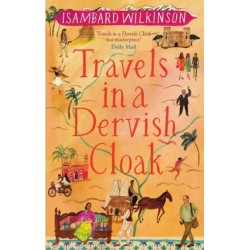 Travels in a Dervish Cloak