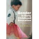 Gender in Early Childhood Education: Implementing a Gender Flexible Pedagogy