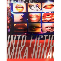 Mika Ninagawa - Into Fiction/Reality: Into Fiction/Reality