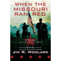 When the Missouri Ran Red