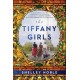 The Tiffany Girls: A Novel
