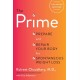 The Prime: Prepare and Repair Your Body for Spontaneous Weight Loss
