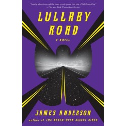 Lullaby Road: A Novel