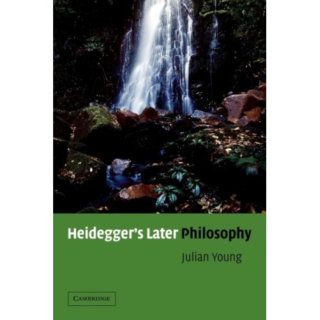 Heidegger's Later Philosophy
