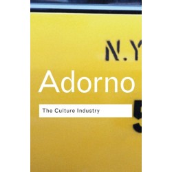 The Culture Industry: Selected Essays on Mass Culture