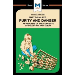 An Analysis of Mary Douglas's Purity and Danger: An Analysis of the Concepts of Pollution and Taboo
