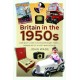 Britain in the 1950s: Ordinary Lives in Extraordinary Times - Memories of a Post-War Decade