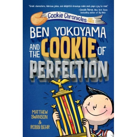 Ben Yokoyama and the Cookie of Perfection