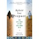 After the Prophet: The Epic Story of the Shia-Sunni Split in Islam