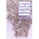 A Vegan Taste of North Africa