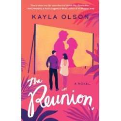 The Reunion: A Novel