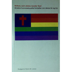 Enhver, som elsker, kender Gud