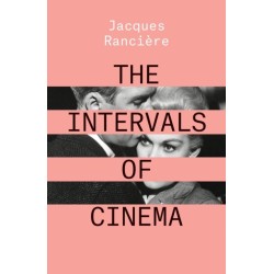 The Intervals of Cinema
