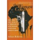 The Wonga Coup: Guns, Thugs, and a Ruthless Determination to Create Mayhem in an Oil-Rich Corner of Africa