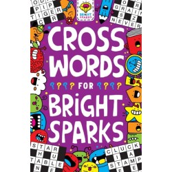 Crosswords for Bright Sparks: Ages 7 to 9